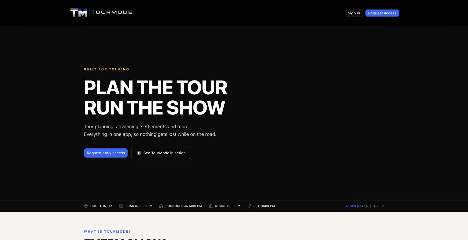 TourMode marketing homepage: the headline Plan the Tour, Run the Show set large in white on black, with a Request early access button and a live show-day status bar.